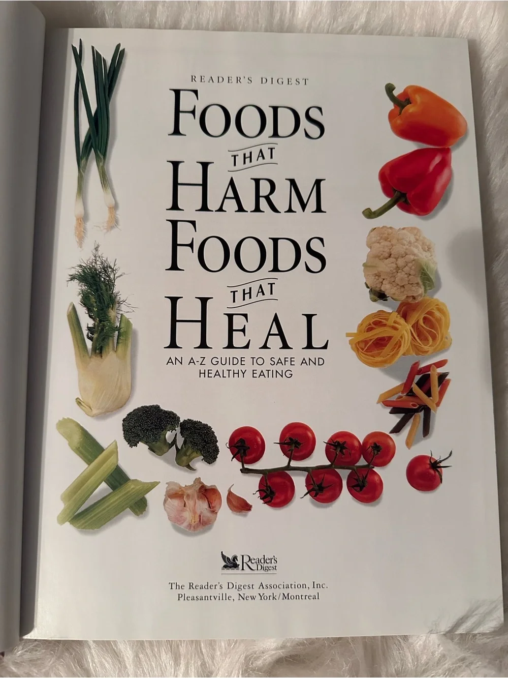 Foods That Harm Foods That Heal Reader's Digest Book A-Z Guide Healthy Eating